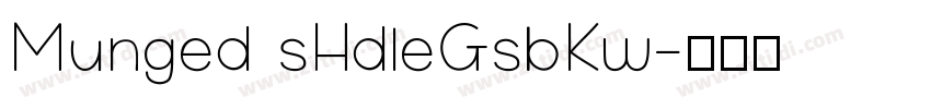 Munged sHdleGsbKw字体转换